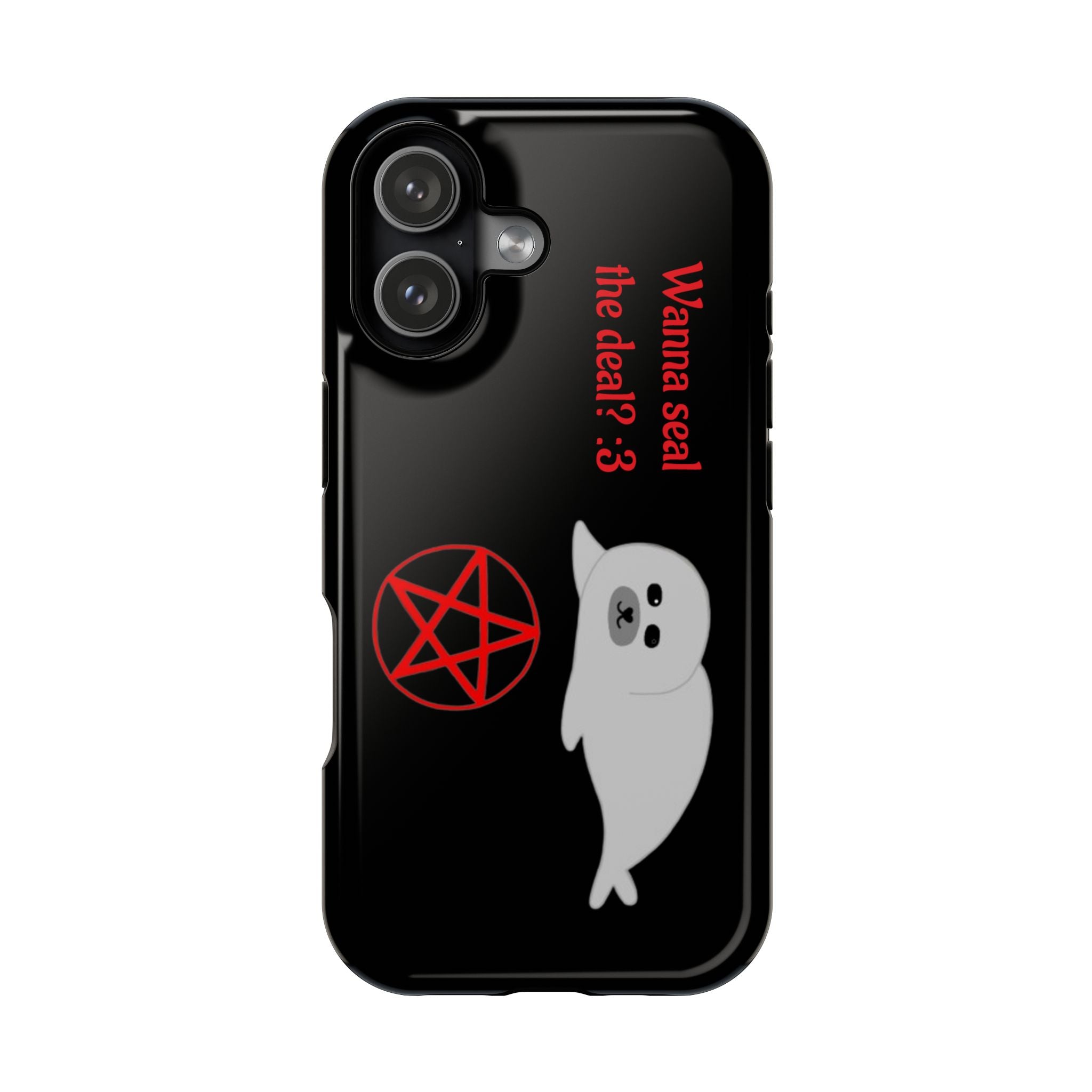 Phone Case — "Wanna Seal the Deal? :3" Cute Ghost Seal with Pentagram Impact-Resistant Cover